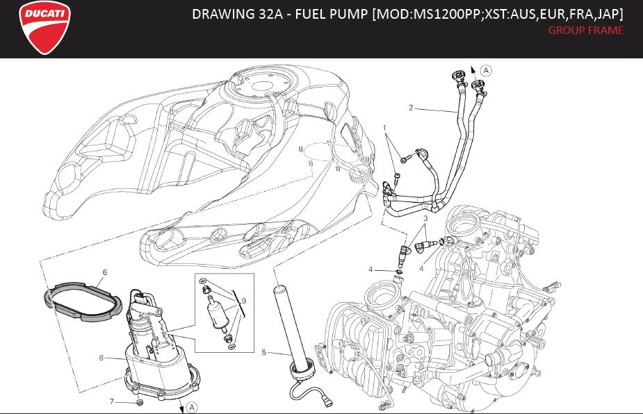 Diagram DRAWING 32A - FUEL PUMP [MOD:MS1200PP;XST:AUS,EUR,FRA,JAP]; GROUP FRAME for your Ducati Multistrada  