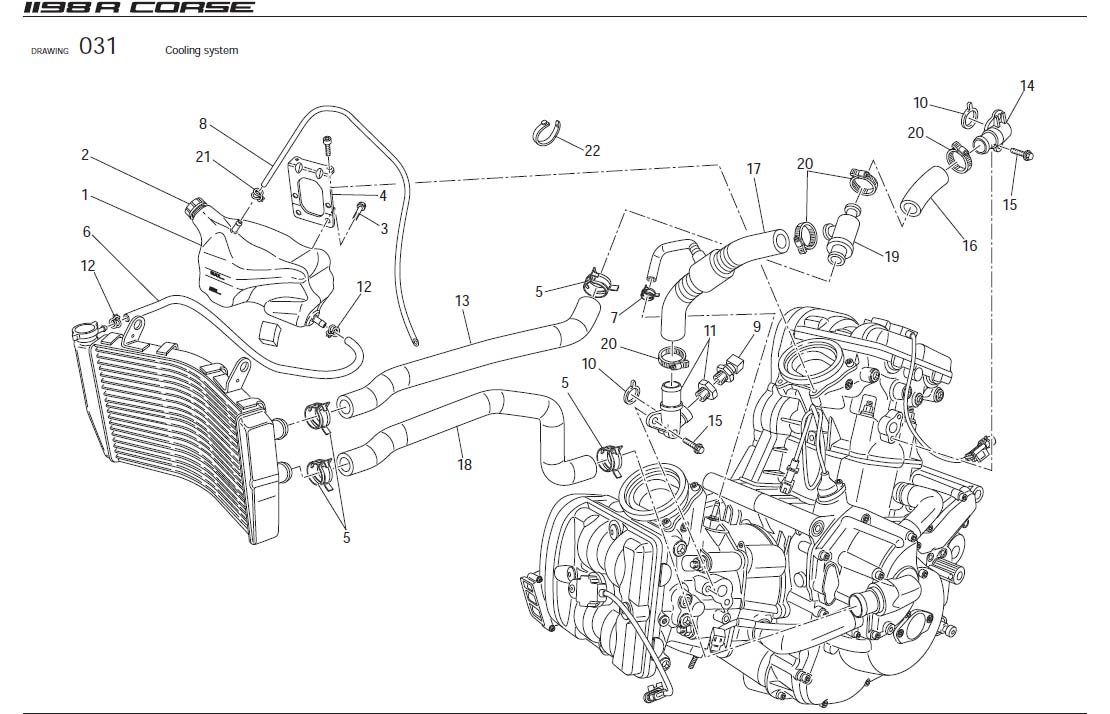 8Cooling systemhttps://images.simplepart.com/images/parts/ducati/fullsize/SBK1198RCORSE_USA_2010088.jpg