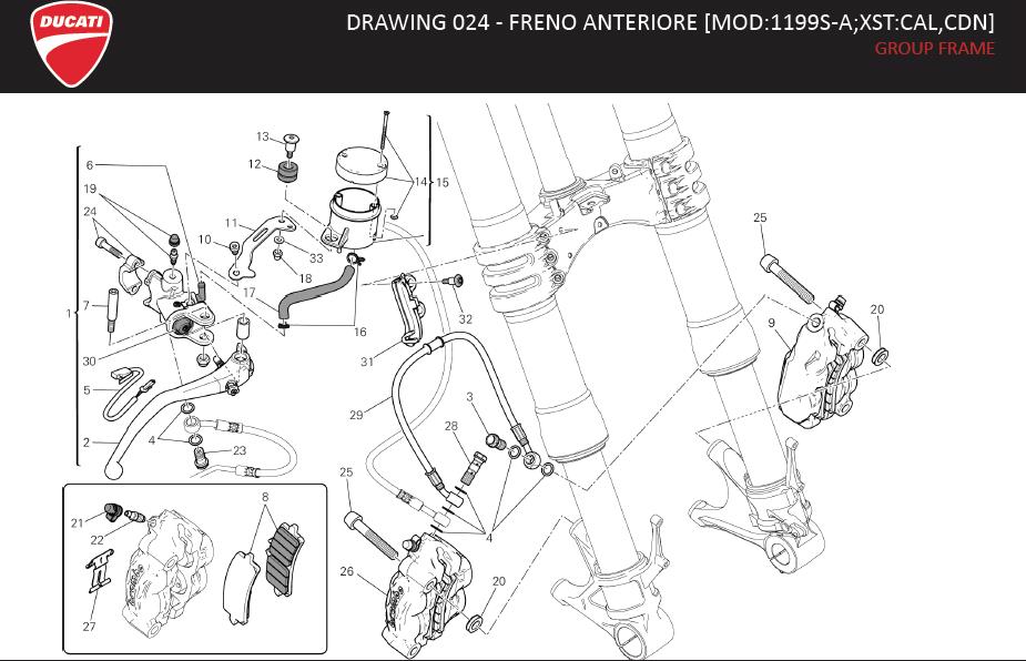 8DRAWING 024 - FRENO ANTERIORE [MOD:1199S-A;XST:CAL,CDN]; GROUP FRAMEhttps://images.simplepart.com/images/parts/ducati/fullsize/SBK1199S_ABS_PANIGALE_MY13_USA_EN086.jpg