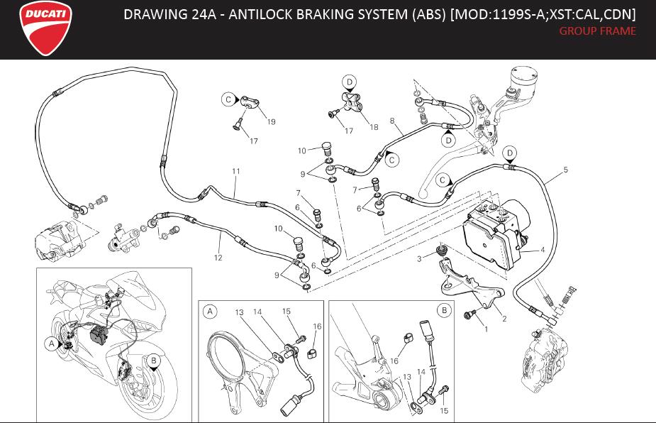 18DRAWING 24A - ANTILOCK BRAKING SYSTEM (ABS) [MOD:1199S-A;XST:CAL,CDN]; GROUP FRAMEhttps://images.simplepart.com/images/parts/ducati/fullsize/SBK1199S_ABS_PANIGALE_MY13_USA_EN120.jpg