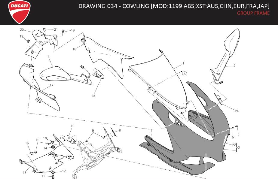 24DRAWING 034 - COWLING [MOD:1199 ABS;XST:AUS,CHN,EUR,FRA,JAP]; GROUP FRAMEhttps://images.simplepart.com/images/parts/ducati/fullsize/SBK1199_ABS_PANIGALE_MY13_EN202.jpg