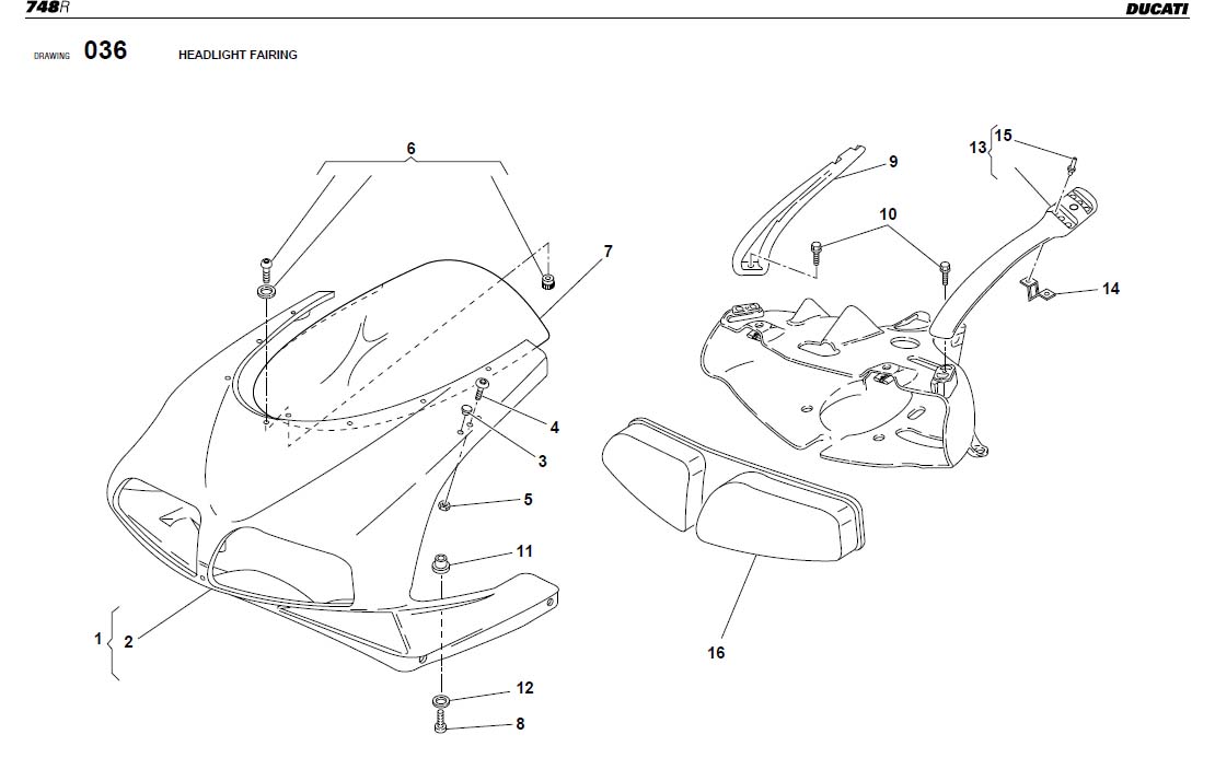 2HEADLIGHT FAIRINGhttps://images.simplepart.com/images/parts/ducati/fullsize/SBK748R_USA_2002086.jpg