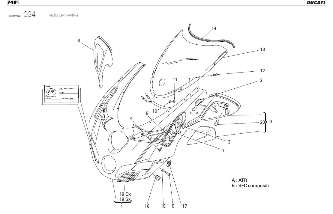 17HEADLIGHT FAIRINGhttps://images.simplepart.com/images/parts/ducati/fullsize/SBK749R_USA_2004108.jpg