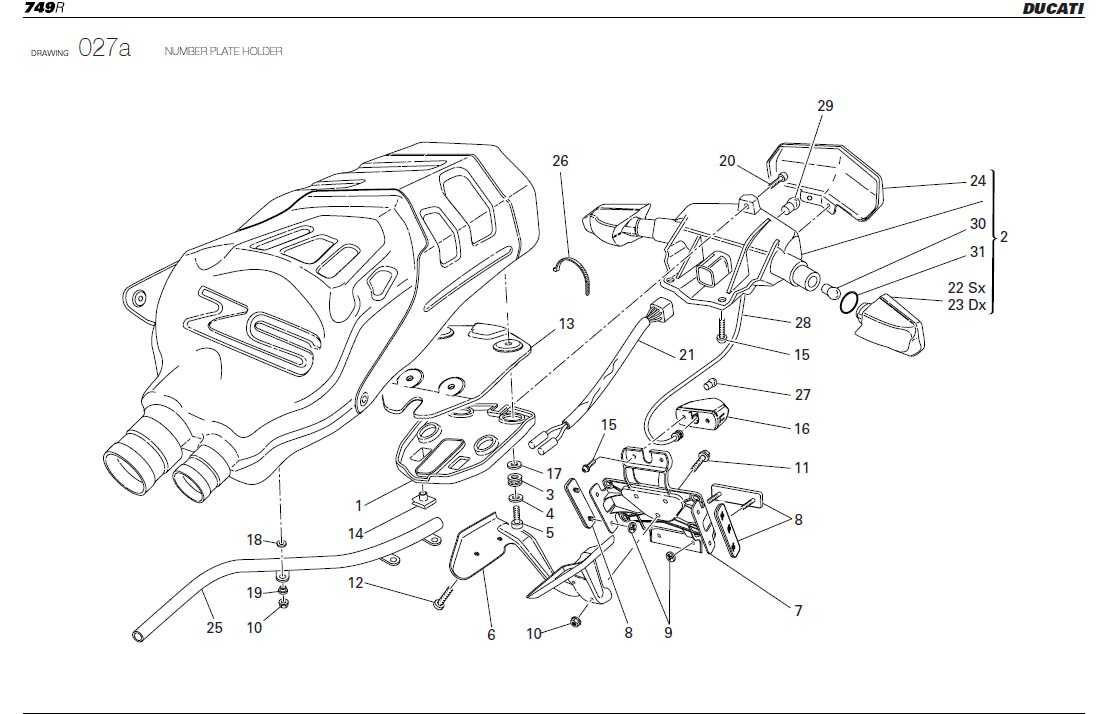 18NUMBER PLATE HOLDERhttps://images.simplepart.com/images/parts/ducati/fullsize/SBK749R_USA_2005090.jpg