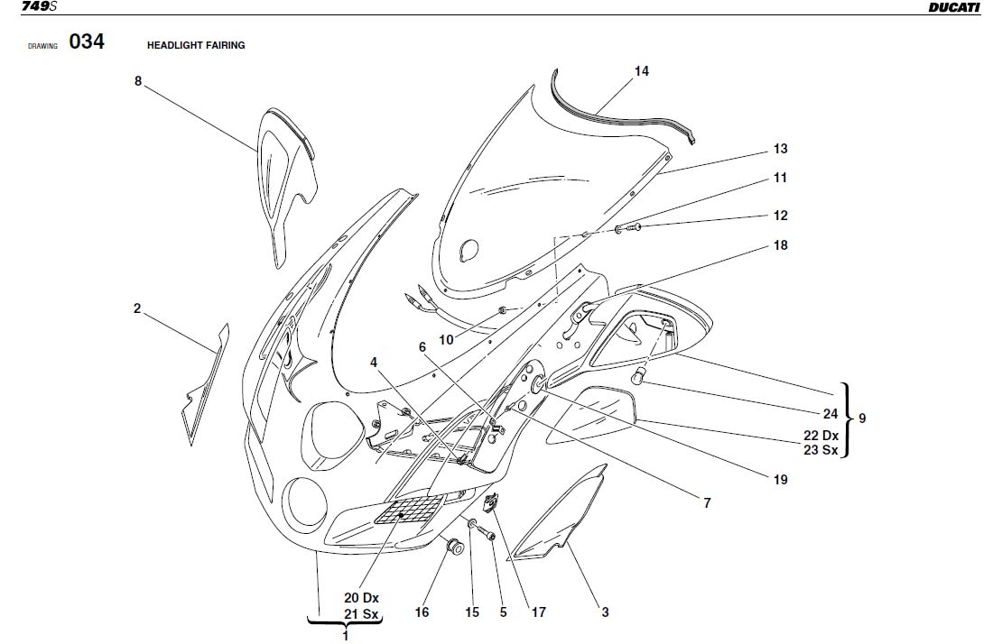 24HEADLIGHT FAIRINGhttps://images.simplepart.com/images/parts/ducati/fullsize/SBK749S_USA_2004106.jpg