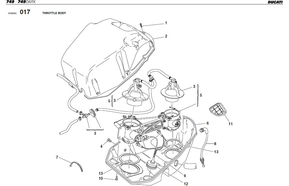 1THROTTLE BODYhttps://images.simplepart.com/images/parts/ducati/fullsize/SBK749_749DARK_USA_2004054.jpg