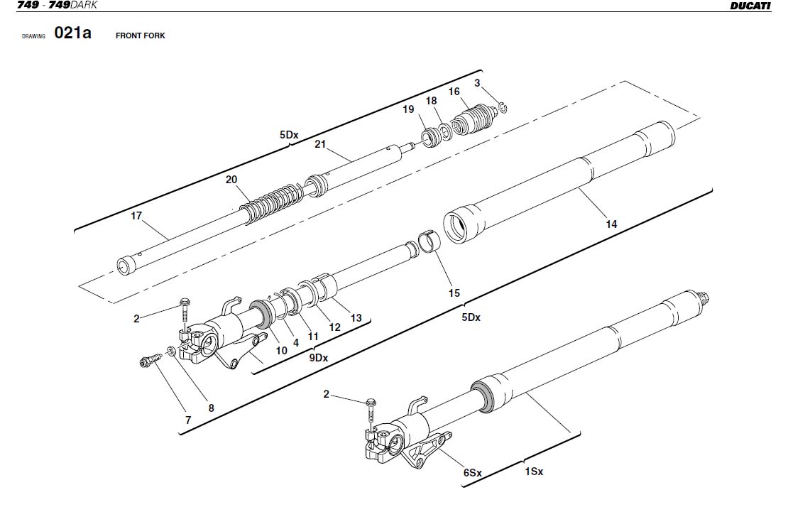 8FRONT FORKhttps://images.simplepart.com/images/parts/ducati/fullsize/SBK749_749DARK_USA_2004068.jpg