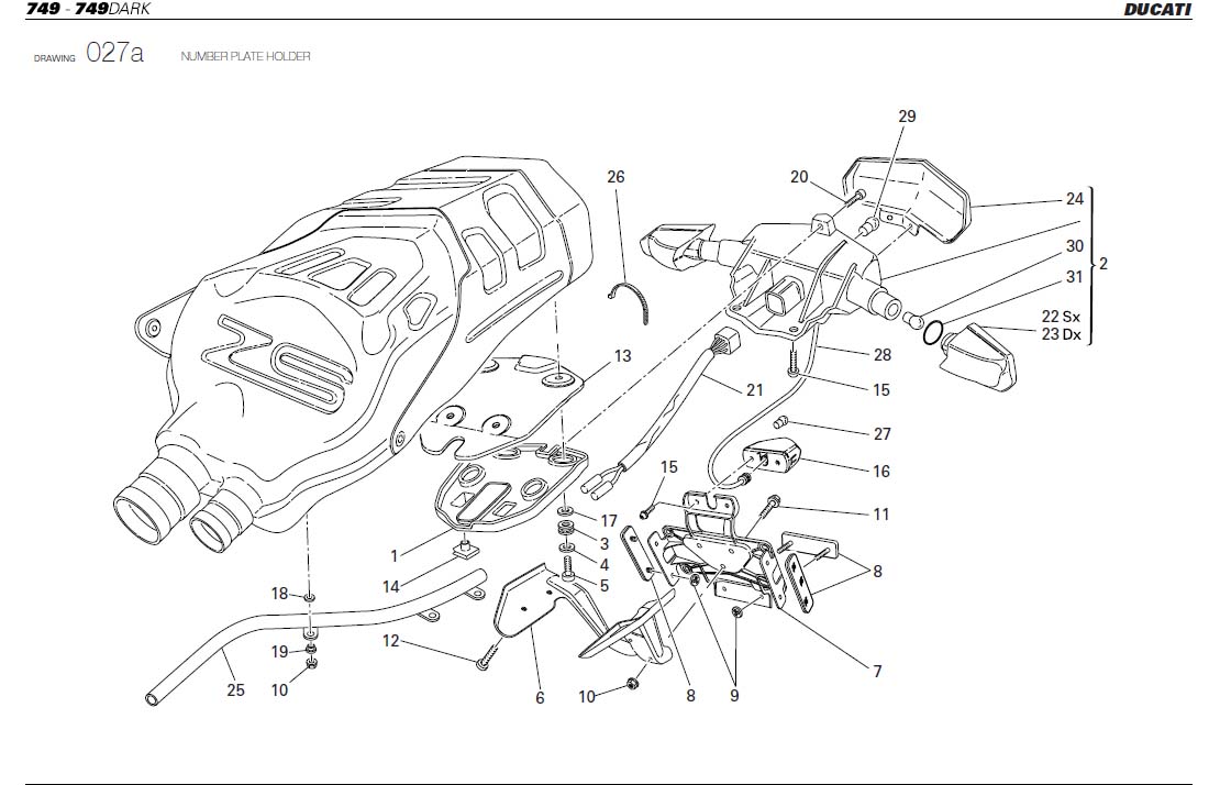 18NUMBER PLATE HOLDERhttps://images.simplepart.com/images/parts/ducati/fullsize/SBK749_749DARK_USA_2006086.jpg