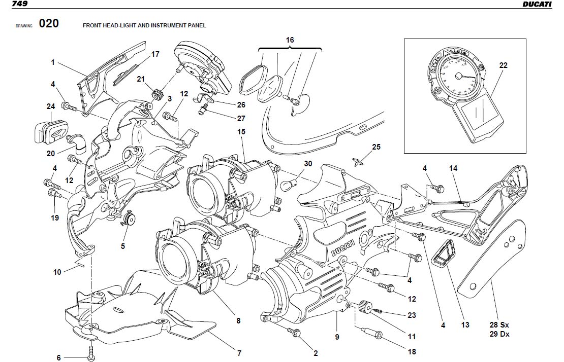 7FRONT HEAD-LIGHT AND INSTRUMENT PANELhttps://images.simplepart.com/images/parts/ducati/fullsize/SBK749_USA_2003058.jpg