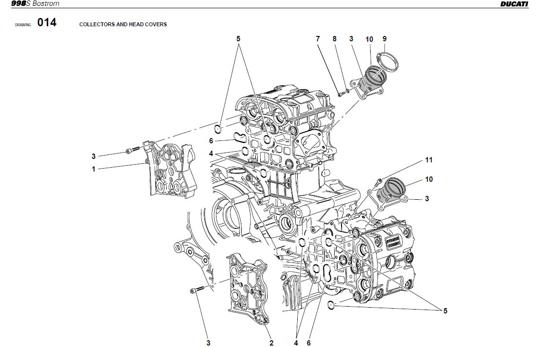 7COLLECTORS AND HEAD COVERShttps://images.simplepart.com/images/parts/ducati/fullsize/SBK998SBOSTROM_USA_2002042.jpg