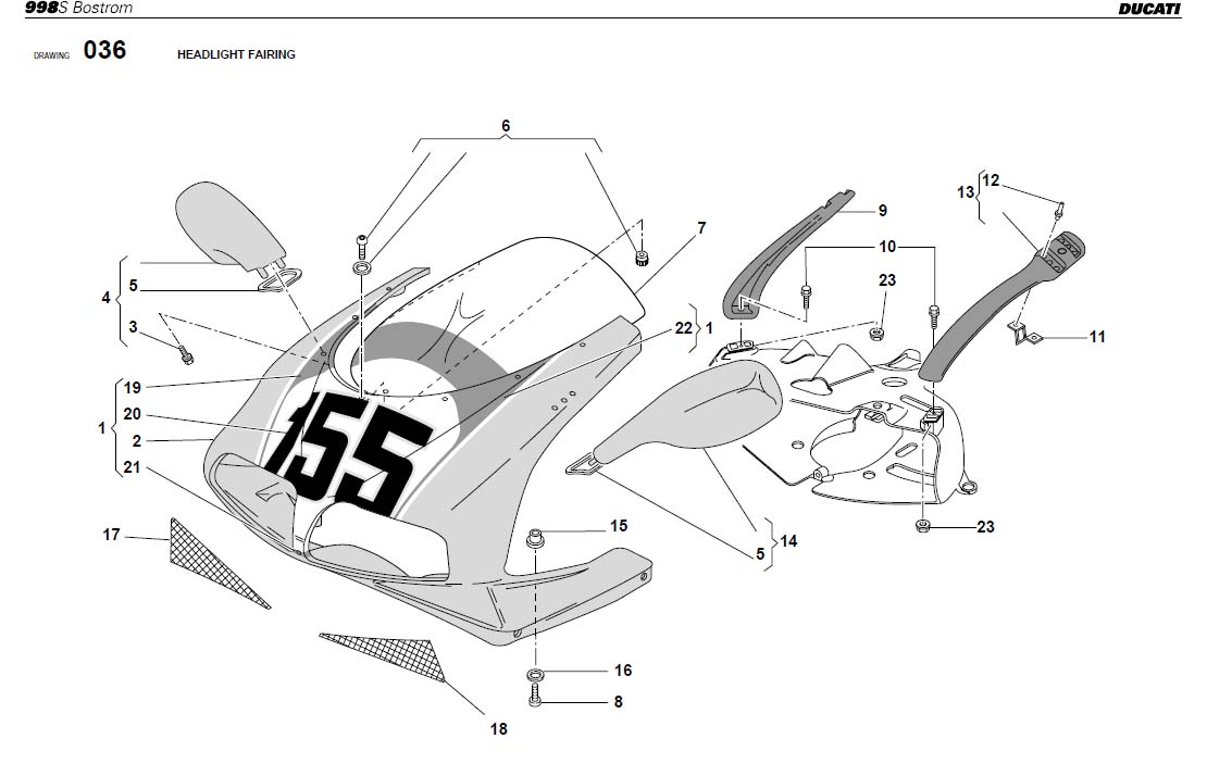 2HEADLIGHT FAIRINGhttps://images.simplepart.com/images/parts/ducati/fullsize/SBK998SBOSTROM_USA_2002098.jpg