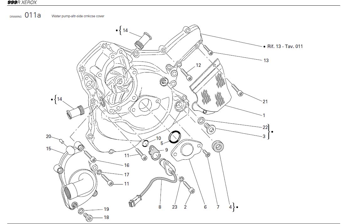 6Water pump-altr-side crnkcse coverhttps://images.simplepart.com/images/parts/ducati/fullsize/SBK999RXEROX_USA_2006040.jpg