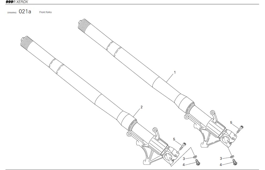 5Front forkshttps://images.simplepart.com/images/parts/ducati/fullsize/SBK999RXEROX_USA_2006068.jpg