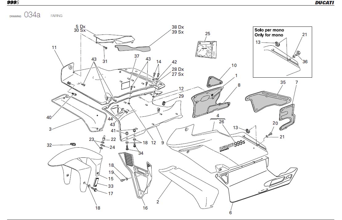 36FAIRINGhttps://images.simplepart.com/images/parts/ducati/fullsize/SBK999S_USA_2005108.jpg