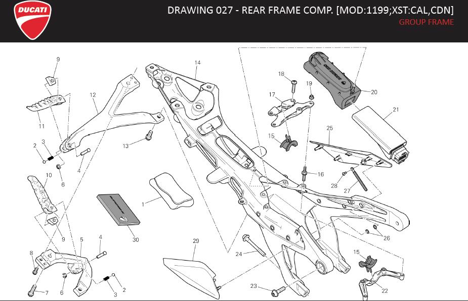 12DRAWING 027 - REAR FRAME COMP. [MOD:1199;XST:CAL,CDN]; GROUP FRAMEhttps://images.simplepart.com/images/parts/ducati/fullsize/SBK_1199R_MY13_USA_EN100.jpg