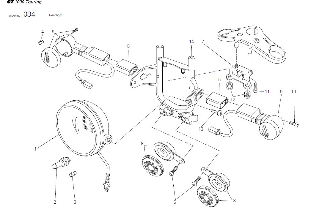 9Headlighthttps://images.simplepart.com/images/parts/ducati/fullsize/SCGT1000TOURING_USA_2009080.jpg