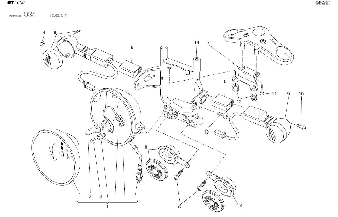 10HEADLIGHThttps://images.simplepart.com/images/parts/ducati/fullsize/SCGT1000_USA_2009080.jpg