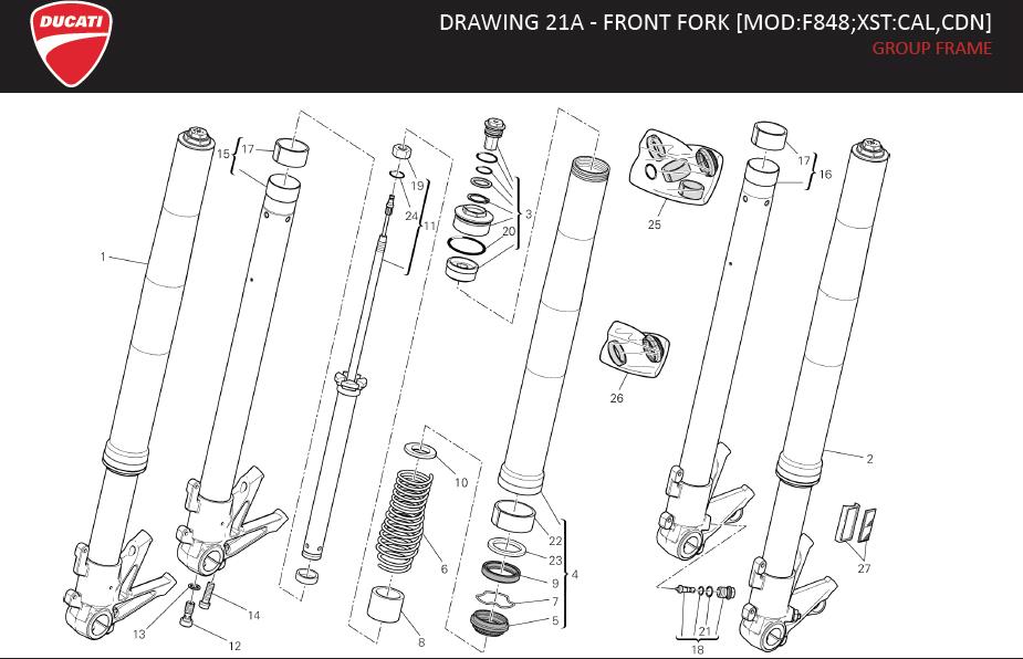 27DRAWING 21A - FRONT FORK [MOD:F848;XST:CAL,CDN]; GROUP FRAMEhttps://images.simplepart.com/images/parts/ducati/fullsize/SF_848_MY13_USA_EN116.jpg