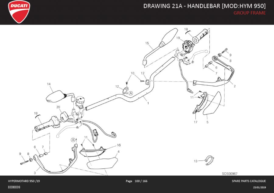 14DRAWING 21A - HANDLEBAR [MOD:HYM 950]; GROUP FRAMEhttps://images.simplepart.com/images/parts/ducati/fullsize/SPC_-_HYPERMOTARD_950_-_EN_-_MY19100.jpg