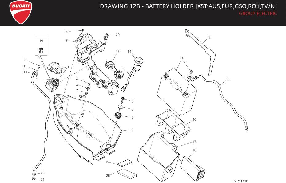 15DRAWING 12B - BATTERY HOLDER [XST:AUS,EUR,GSO,ROK,TWN]; GROUP ELECTRIChttps://images.simplepart.com/images/parts/ducati/fullsize/SPC_-_HYPERMOTARD_950_-_EN_-_MY22014.jpg