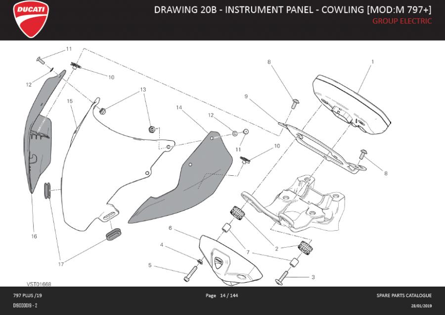 17DRAWING 20B - INSTRUMENT PANEL - COWLING [MOD:M 797+]; GROUP ELECTRIChttps://images.simplepart.com/images/parts/ducati/fullsize/SPC_-_MONSTER_797___-_EN_-_MY19014.jpg