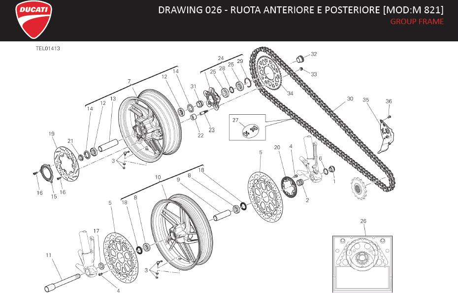 DRAWING 026 - RUOTA ANTERIORE E POSTERIORE [MOD:M 821]; GROUP FRAMEhttps://images.simplepart.com/images/parts/ducati/fullsize/SPC_-_MONSTER_821_-_EN_-_MY21136.jpg