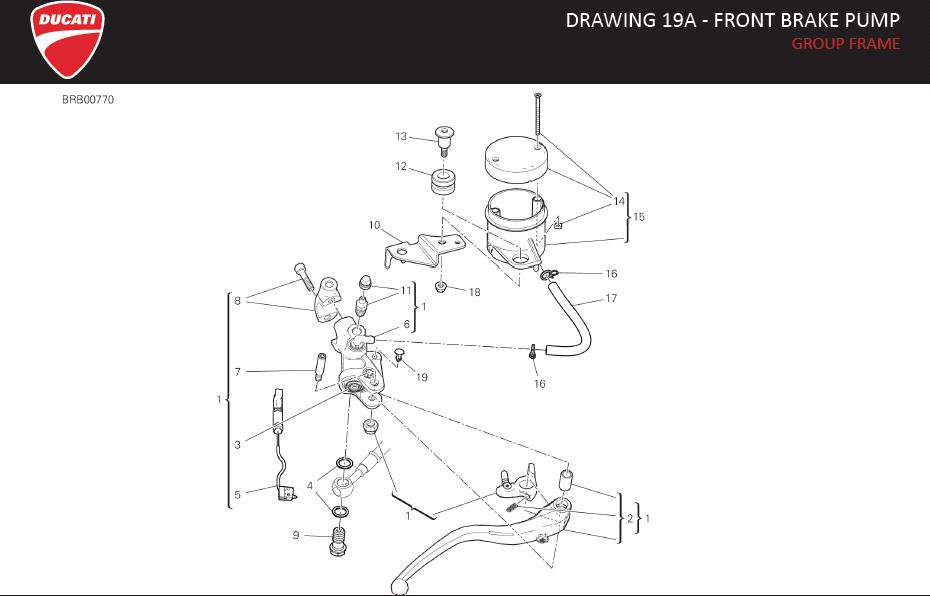 1DRAWING 19A - FRONT BRAKE PUMP; GROUP FRAMEhttps://images.simplepart.com/images/parts/ducati/fullsize/SPC_-_MONSTER_937_-_EN_-_MY23134.jpg