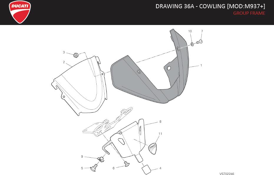 11DRAWING 36A - COWLING [MOD:M937+]; GROUP FRAMEhttps://images.simplepart.com/images/parts/ducati/fullsize/SPC_-_MONSTER_PLUS_-_EN_-_MY22198.jpg