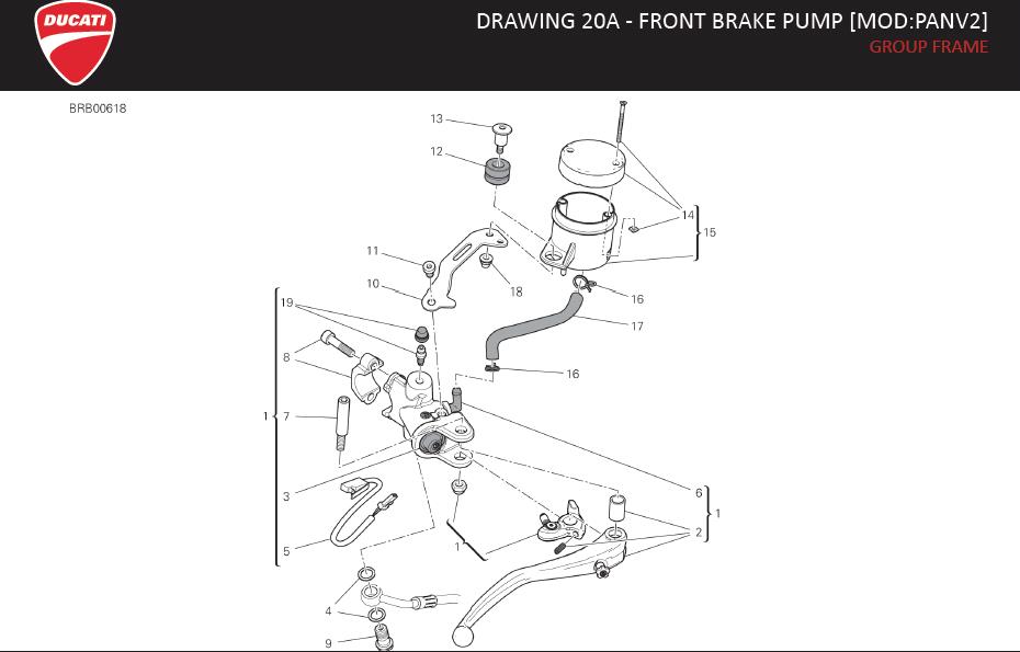 15DRAWING 20A - FRONT BRAKE PUMP [MOD:PANV2]; GROUP FRAMEhttps://images.simplepart.com/images/parts/ducati/fullsize/SPC_-_PANIGALE_V2_-_EN_-_MY20126.jpg