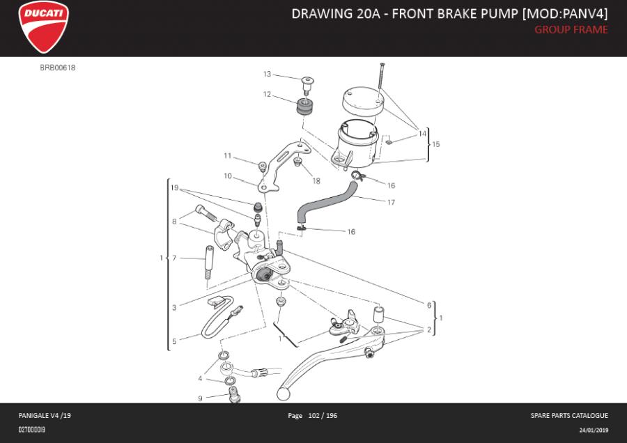 1DRAWING 20A - FRONT BRAKE PUMP [MOD:PANV4]; GROUP FRAMEhttps://images.simplepart.com/images/parts/ducati/fullsize/SPC_-_PANIGALE_V4_-_EN_-_MY19102.jpg