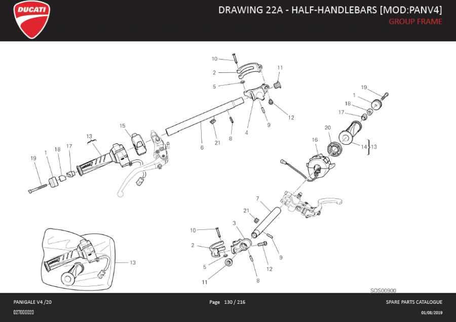 1DRAWING 22A - HALF-HANDLEBARS [MOD:PANV4]; GROUP FRAMEhttps://images.simplepart.com/images/parts/ducati/fullsize/SPC_-_PANIGALE_V4_-_EN_-_MY20130.jpg