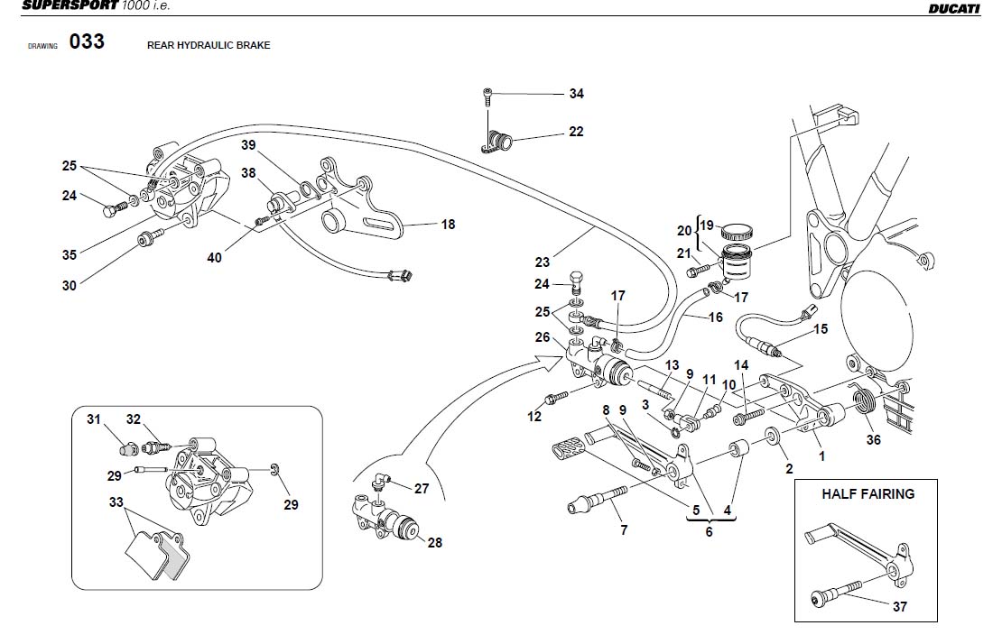 33REAR HYDRAULIC BRAKEhttps://images.simplepart.com/images/parts/ducati/fullsize/SS1000DS_USA_2003074.jpg