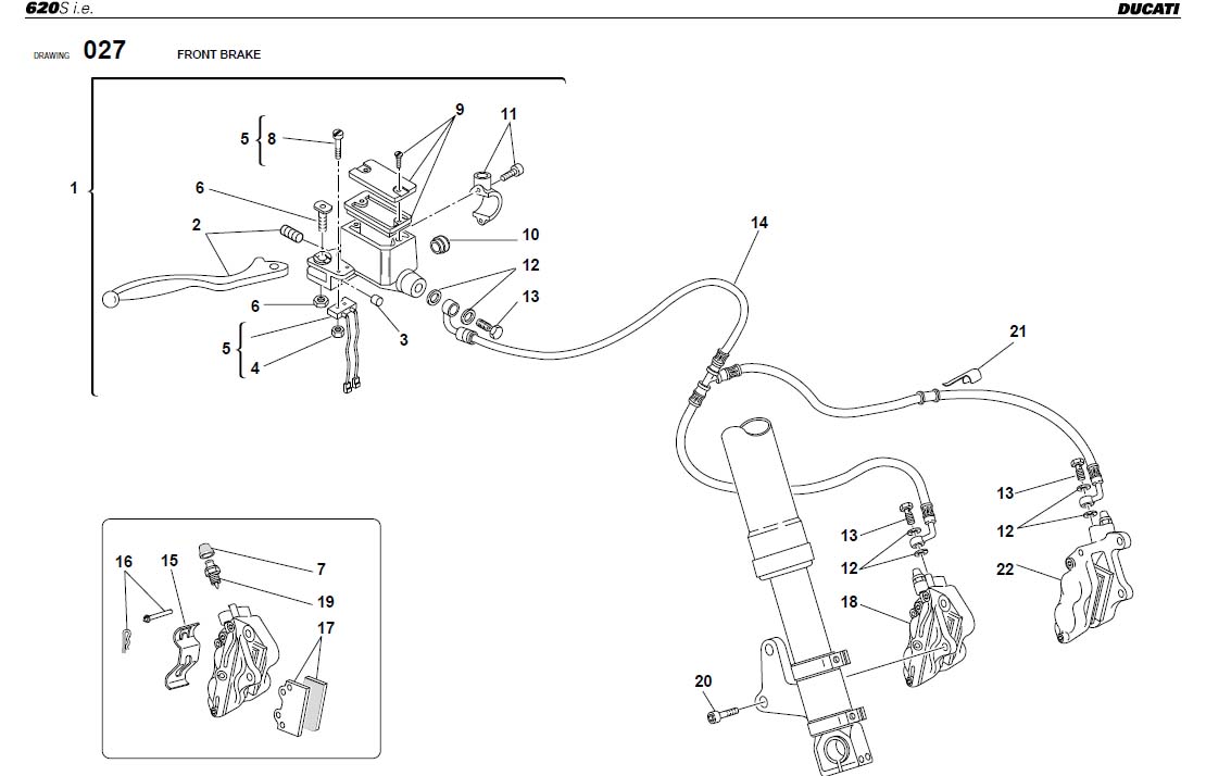 22FRONT BRAKEhttps://images.simplepart.com/images/parts/ducati/fullsize/SS620SPORT_USA_2003062.jpg