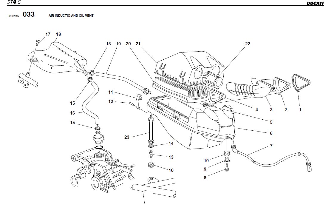 22AIR INDUCTIO AND OIL VENThttps://images.simplepart.com/images/parts/ducati/fullsize/STST4S_USA_2002076.jpg