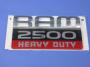 View NAMEPLATE. Ram 2500. Ram 2500 Heavy Duty.  Full-Sized Product Image 1 of 9